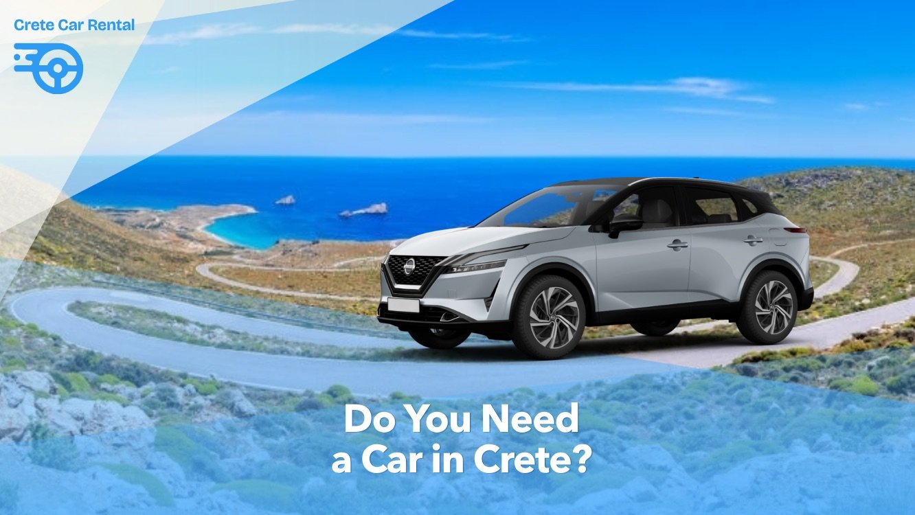 Do you need a car in Crete, renting versus buses and taxis